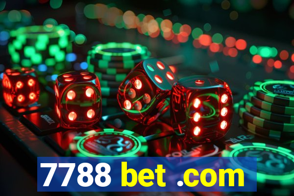 7788 bet .com